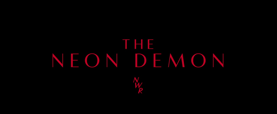 (7) The Neon Demon (Nicolas Winding Refn, 2016) (7) The Neon Demon (Nicolas Winding Refn, 2016)